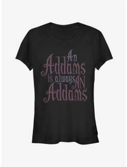 Discount 🔔 The Addams Family Always An Addams 👧 Girls T-Shirt 🤩
