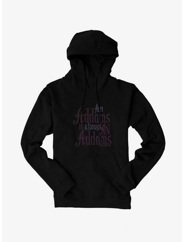 Deals 👏 The Addams Family Always An Addams Hoodie ⭐ 1 Deals 👏 The Addams Family Always An Addams Hoodie ⭐