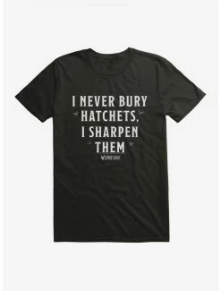 Cheapest ✨ Wednesday I Never Bury Hatchets T-Shirt 🧨